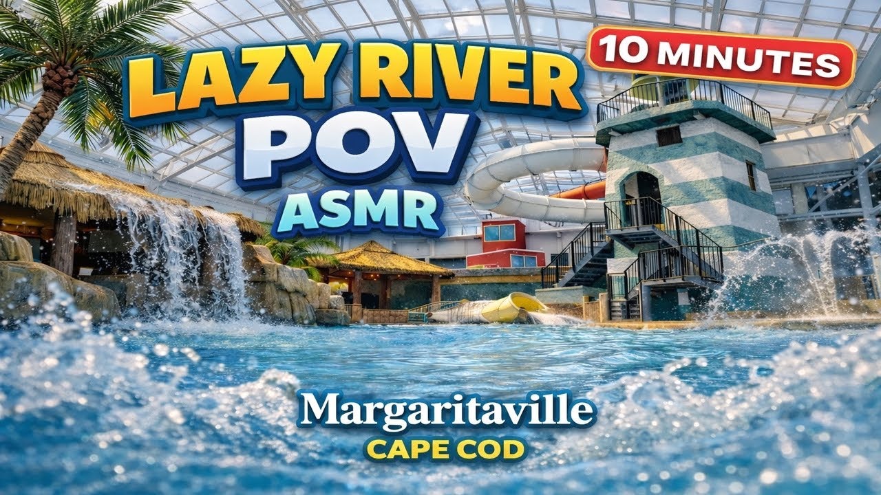🌊 10 Minute Lazy River POV | ASMR | Margaritaville Indoor Water Park &ndash; Cape Cod