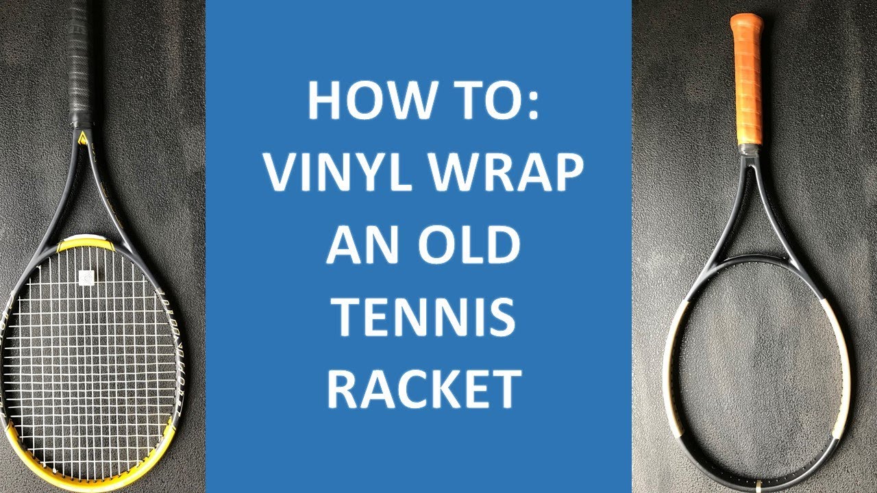 Wrapping my old tennis racket with Vinyl wrap..Part1