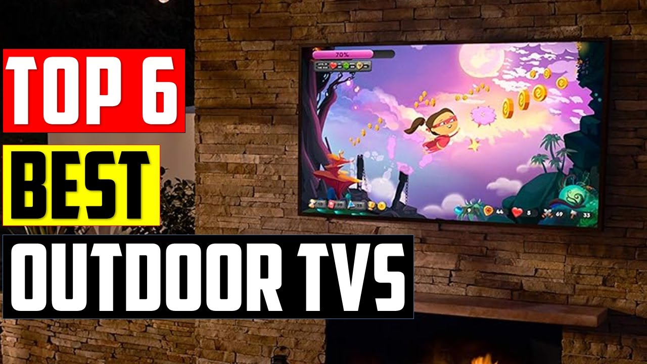 ✅Top 6 Best Outdoor TVs in 2025 Reviews - {Unbeatable Quality and Performance}