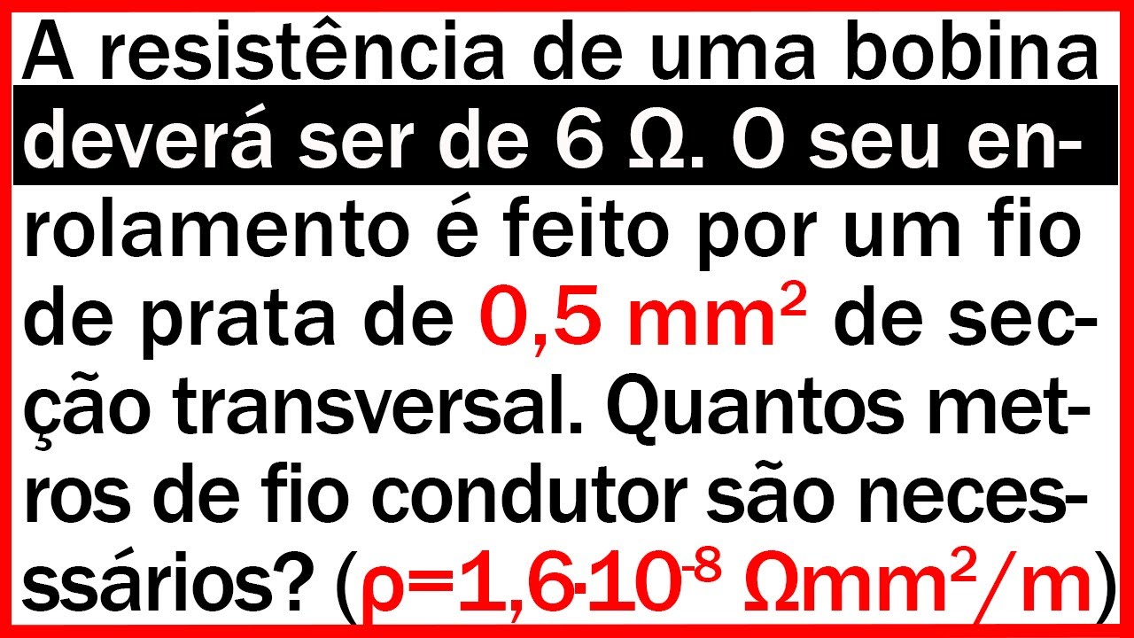 Resistividade Eléctrica - Exame de Física - 10ª Classe, 1ª Ép 2022