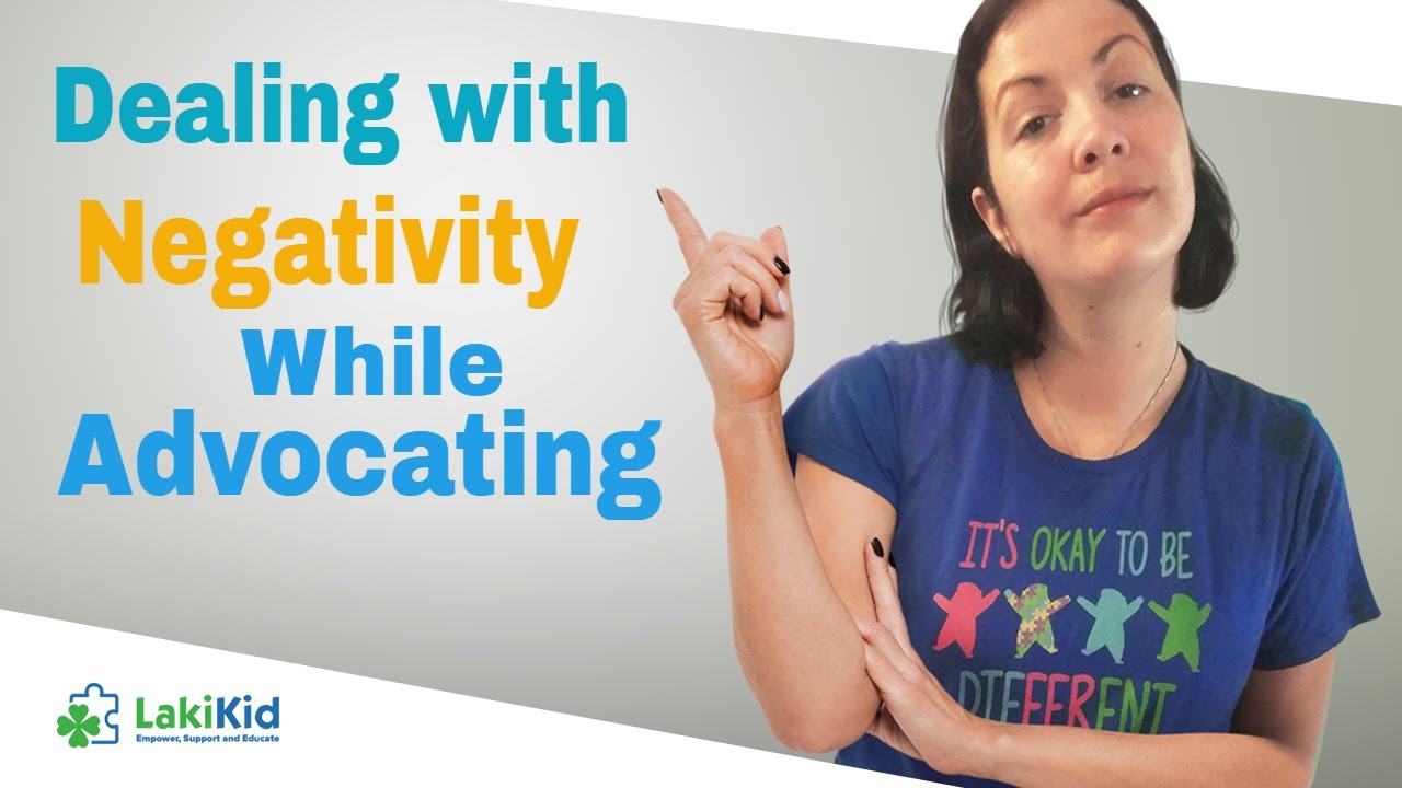 Dealing With Negativity While Advocating