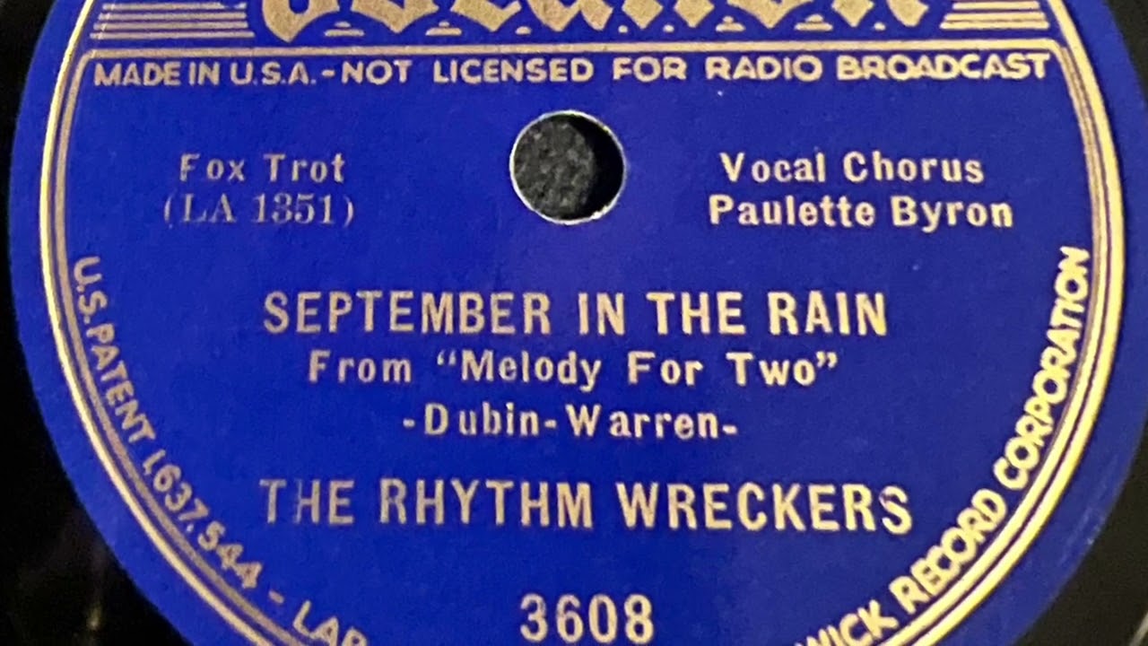 September In The Rain - The Rhythm Wreckers 1937