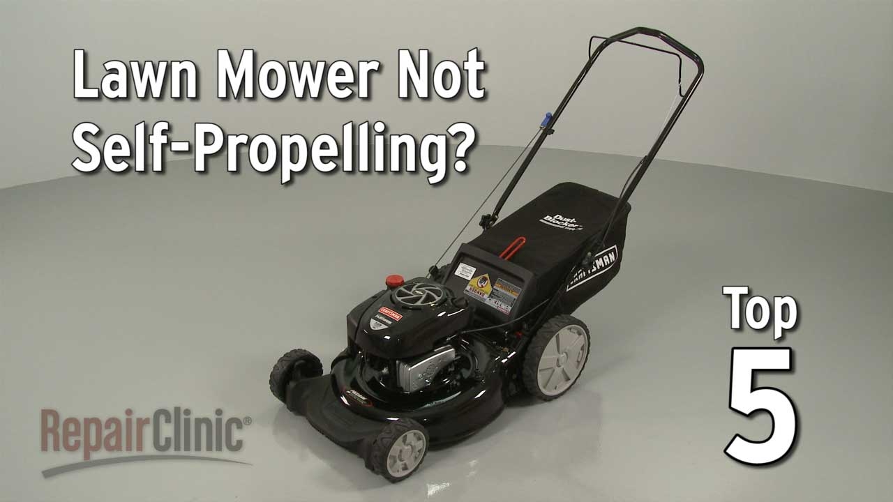 Top Reasons Lawn Mower Not Self-Propelling &mdash; Lawn Mower Troubleshooting