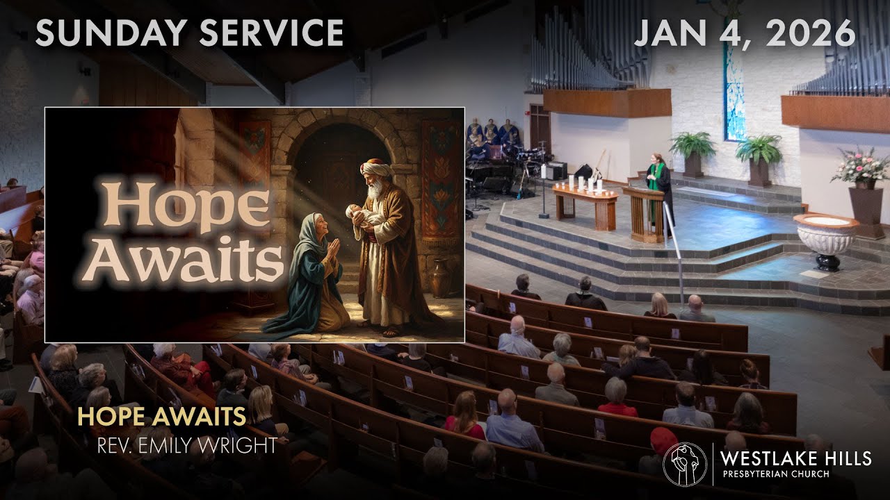 Sunday Service - Jan. 4 - Hope Awaits | Emily Wright
