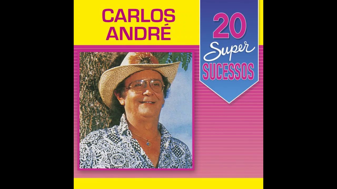 Carlos Andr&eacute; - Se meu amor n&atilde;o chegar
