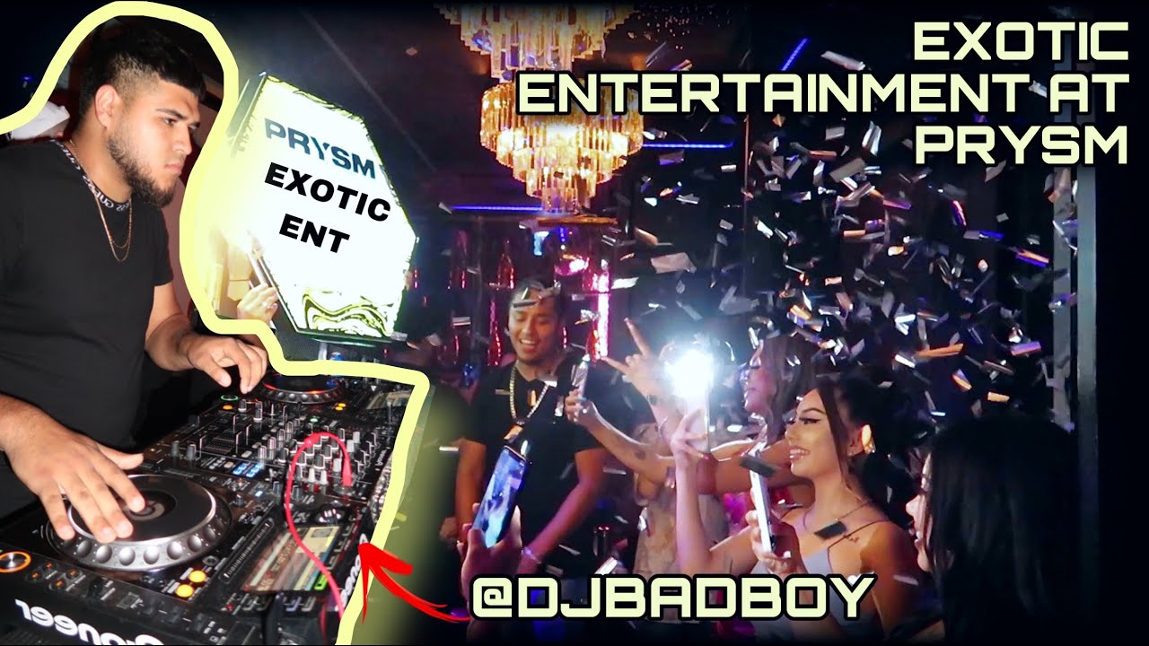 Exotic Ent at PRYSM 07/11/22
