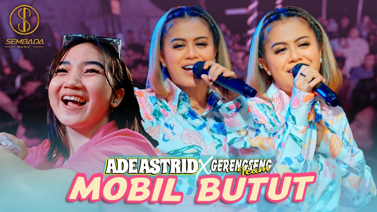 MOBIL BUTUT - ADE ASTRID X GERENGSENG TEAM (LIVE ANGKRINGAN TEH ITA)