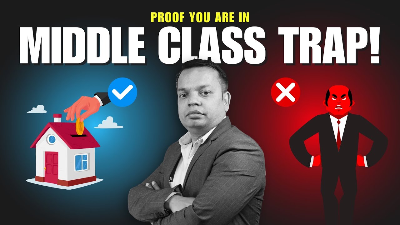 10 Reasons keeping you POOR | The Middle Class Trap | #Hindi
