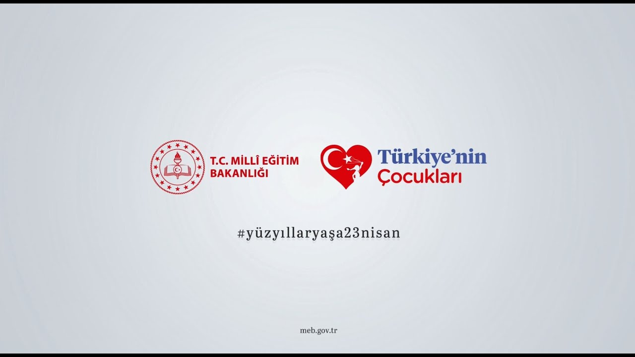 23 Nisan Ulusal Egemenlik ve Çocuk Bayramı “100. Yıl Marşı”#yüzyıllaryaşa23nisan