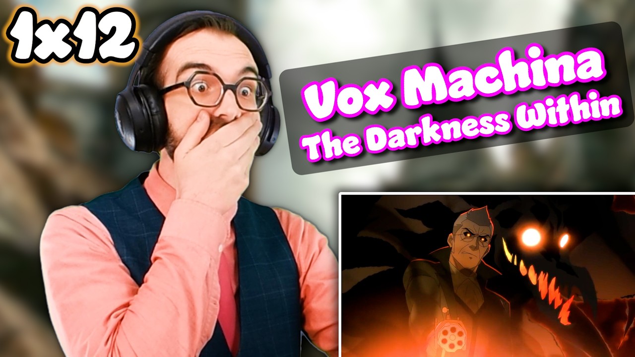 THAT'S HOW SEASON ONE ENDS??? | The Darkness Within | Legend of Vox Machina 1x12 Reaction/Analysis