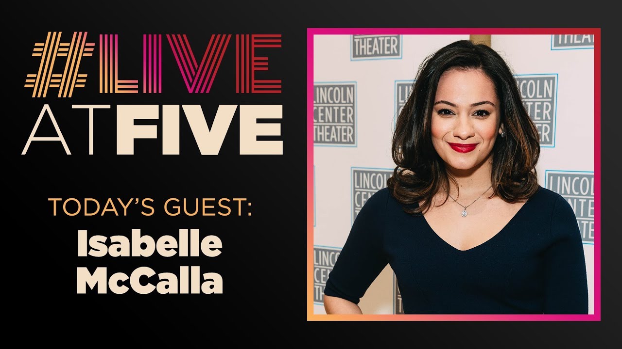 Broadway.com #LiveatFive with Isabelle McCalla of THE PROM
