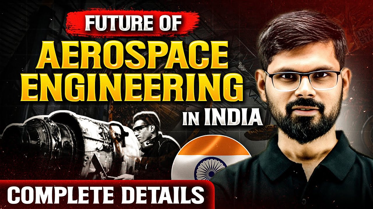 Future of Aerospace Industry in India | Careers, Jobs And Scope