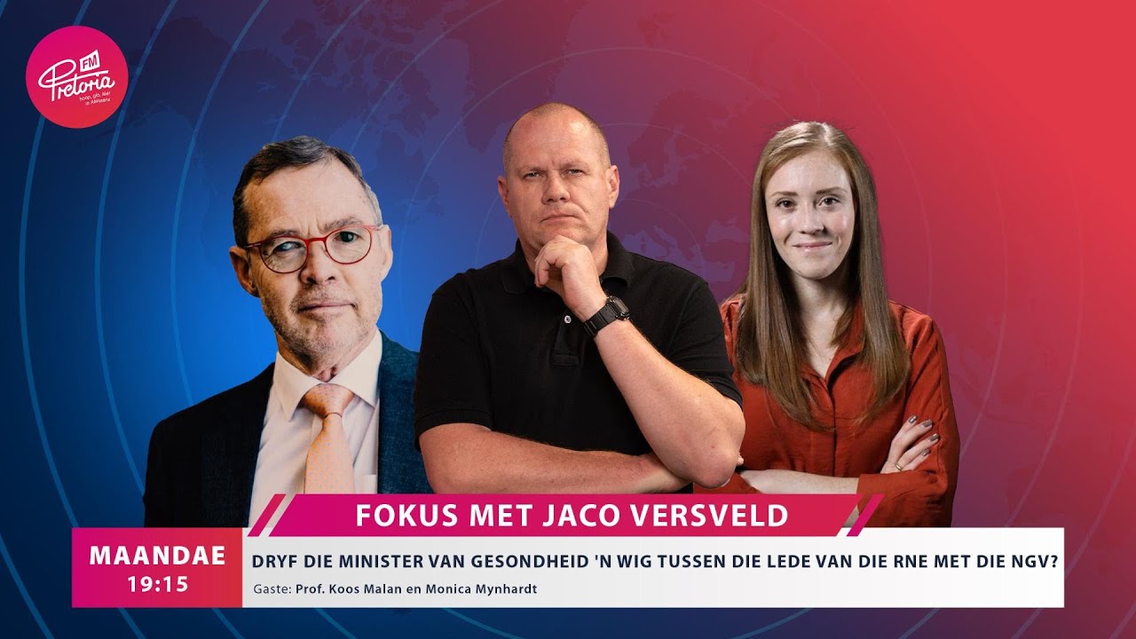 Fokus 26 Augustus - Dryf die minister van gesondheid 'n wig tussen die lede van die RNE met die NGV?