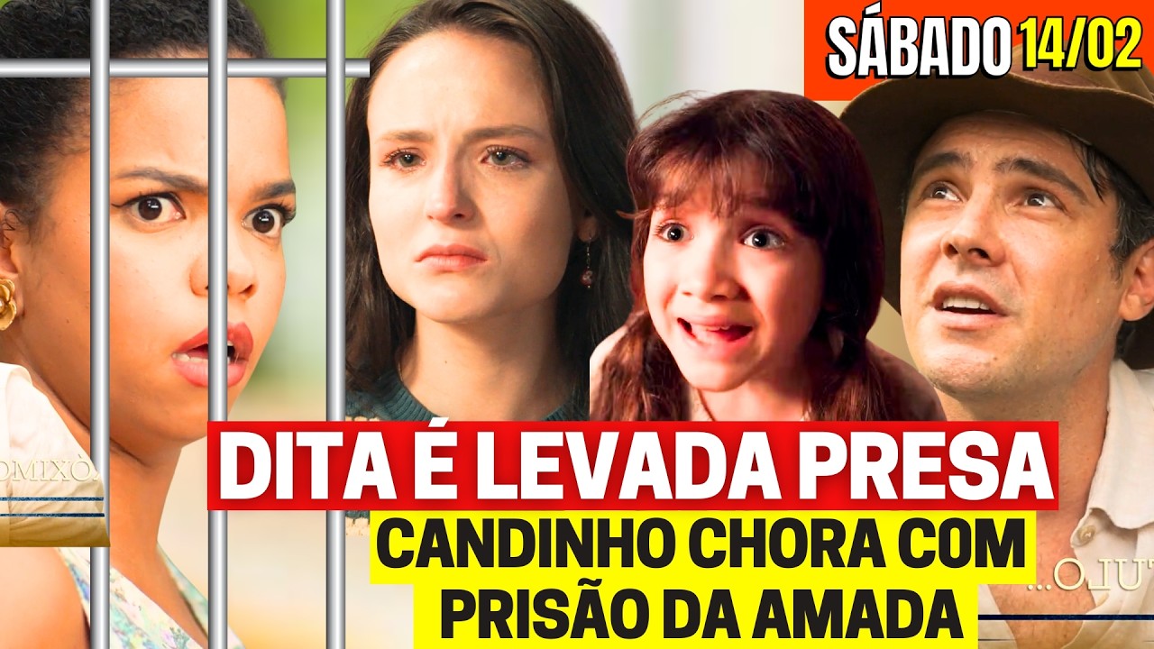 ÊTA MUNDO MELHOR Capítulo de hoje SÁBADO 14/02 Resumo Completo Novela das 6h assistir GLOBO ao vivo
