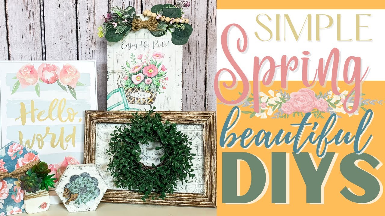 🌸 SIMPLE SPRING DIYS | DOLLAR TREE DIYS | FARMHOUSE RUSTIC SPRING DECOR
