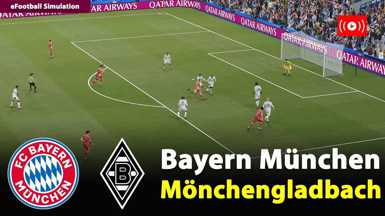 🔴Bayern München gegen Borussia Mönchengladbach | Bundesliga 2025/26 | eFootball PES21 Simulation