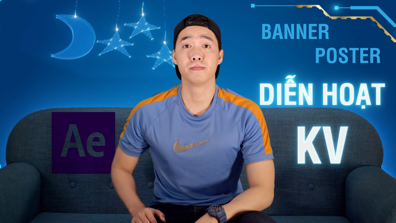 Hướng dẫn diễn hoạt Banner Vs Poster trên  After Effect - Hướng dẫn kỹ xảo cho người mới bắt đầu