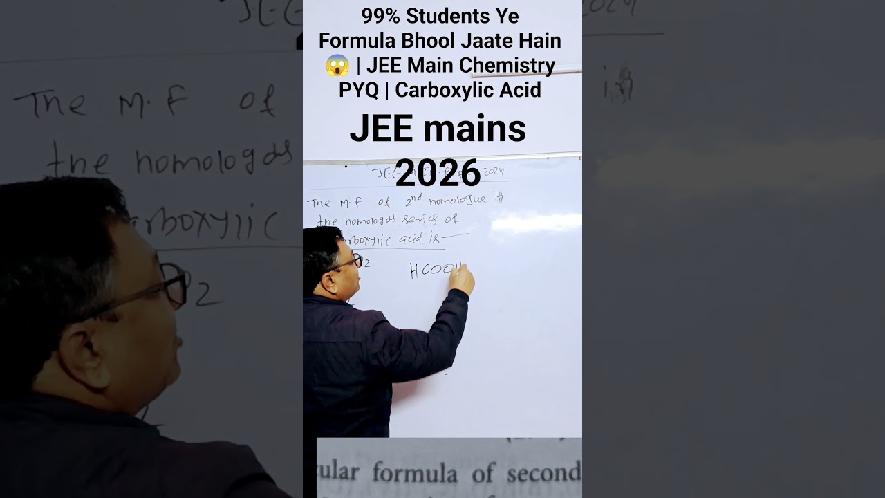 99% Students Ye Formula Bhool Jaate Hain 😱 | JEE Main Chemistry PYQ | Carboxylic Acid
