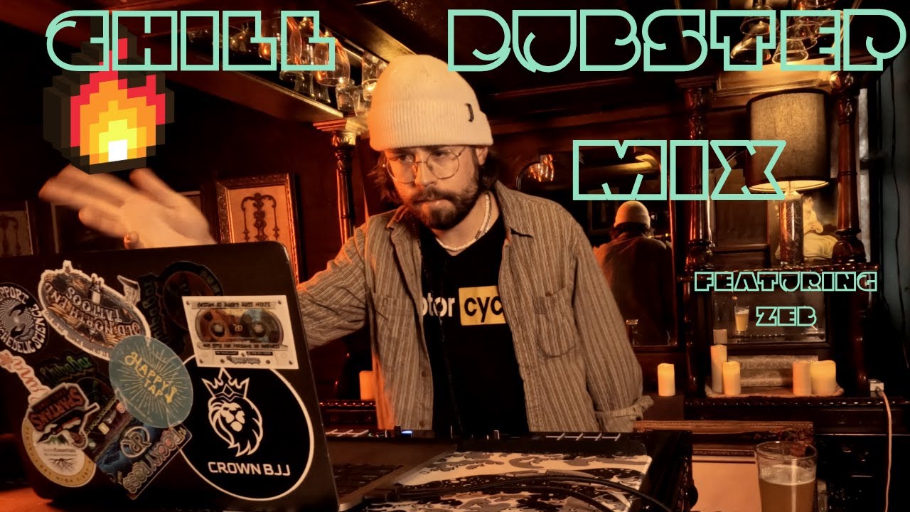 Chill Dubstep Mix // Zeb's set at District 11 Bar