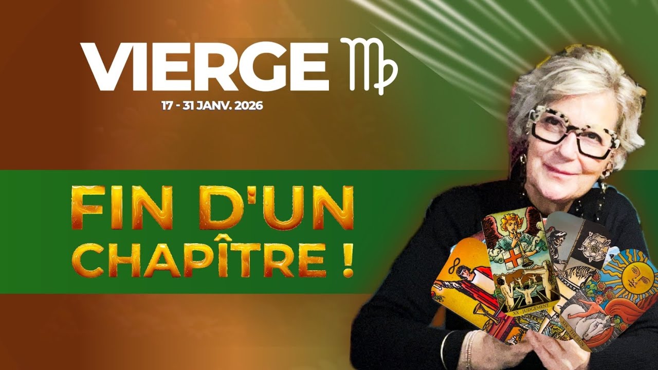 Fin de chapitre & nouveau départ 🌟 VIERGE Janvier 2026  – Prédictions tarot