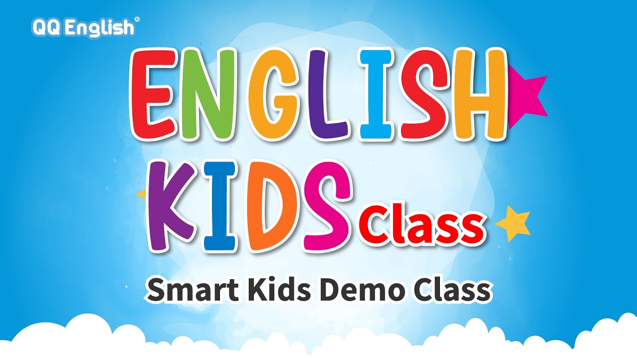 English Online Class for Kids | QQEnglish Smart Kids Demo Class