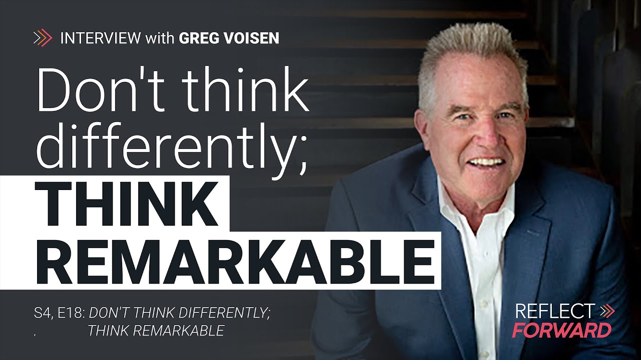 Embracing Failure and Curiosity: Insights with Greg Voisen | Reflect Forward Podcast