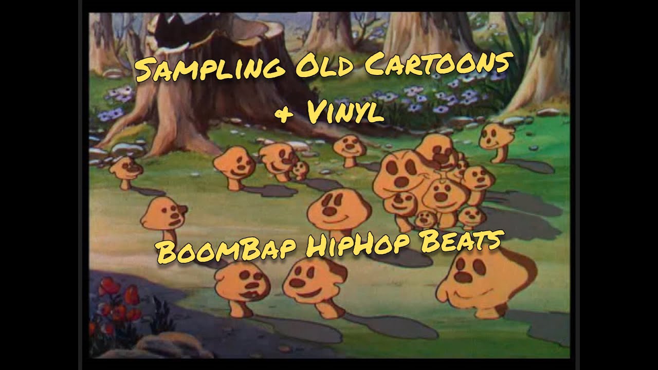 Old Cartoons & Vinyl Sampling - 