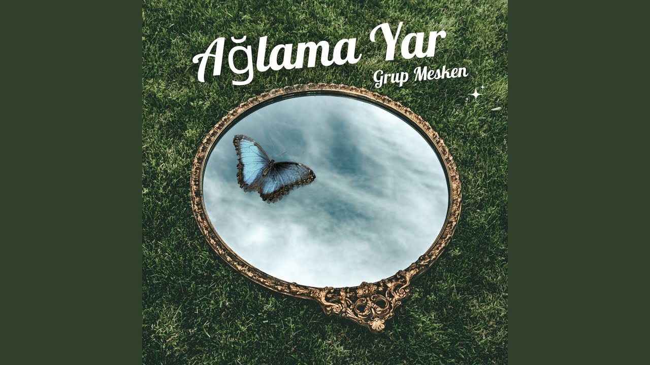 Ağlama Yar