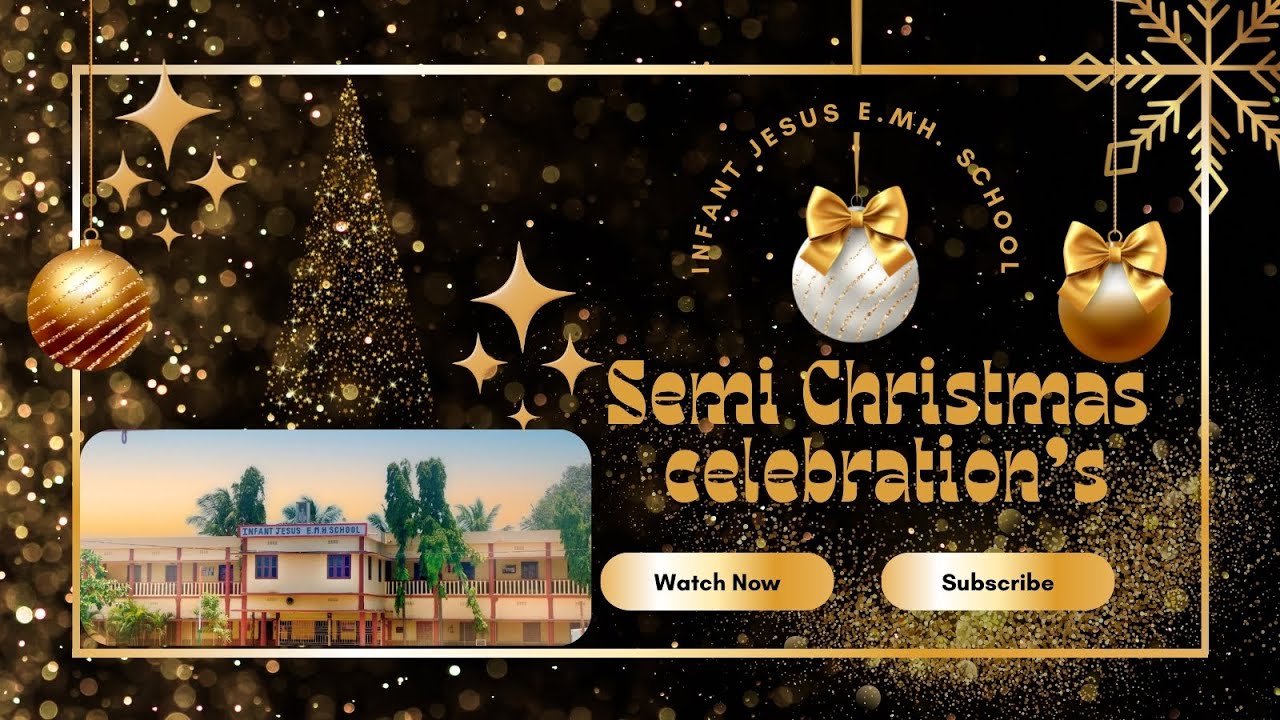 INFANT JESUS E M H SCHOOL SEMI CHRISTMAS CELEBRATION'S BHUVANAPALLI 23-12-2025  #school #christmas