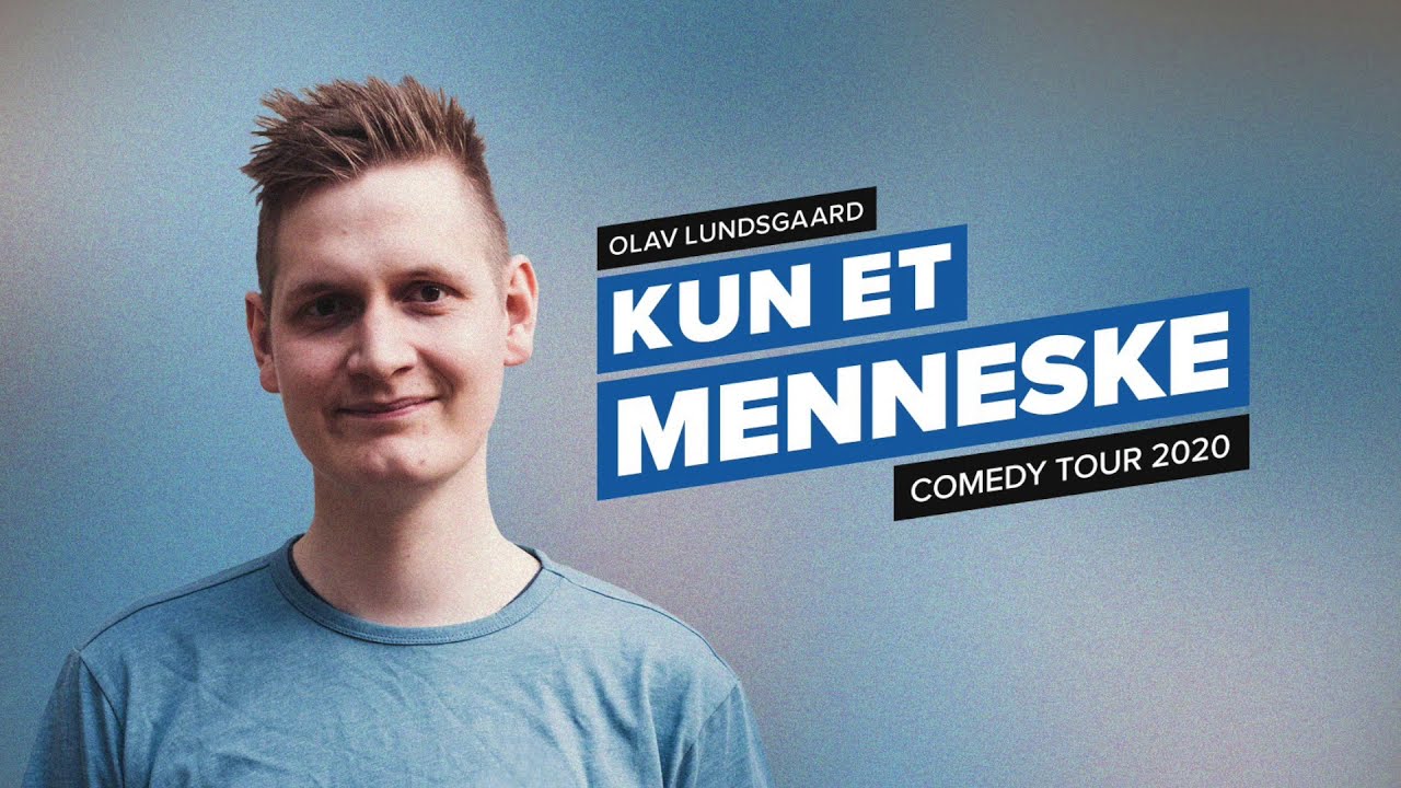 KUN ET MENNESKE (Hele showet) - Olav Lundsgaard