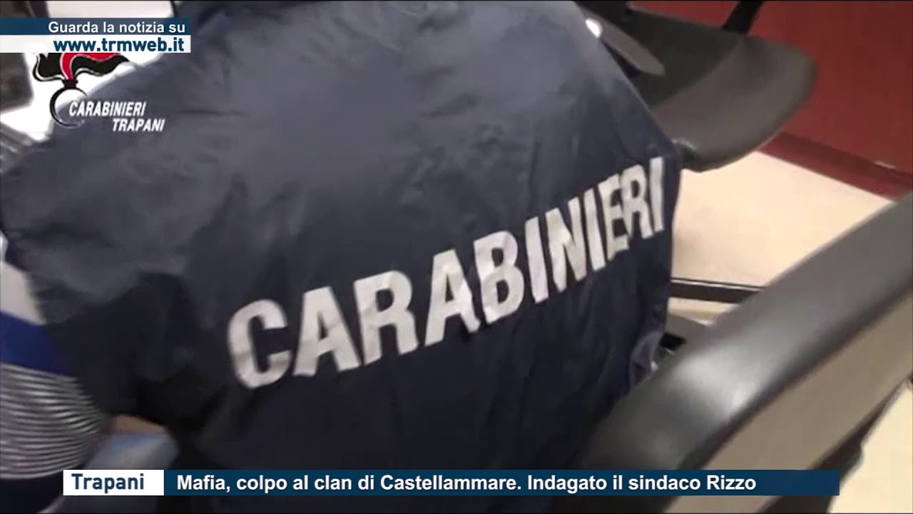 Trapani - Mafia, colpo al clan di Castellammare. Indagato il sindaco Rizzo