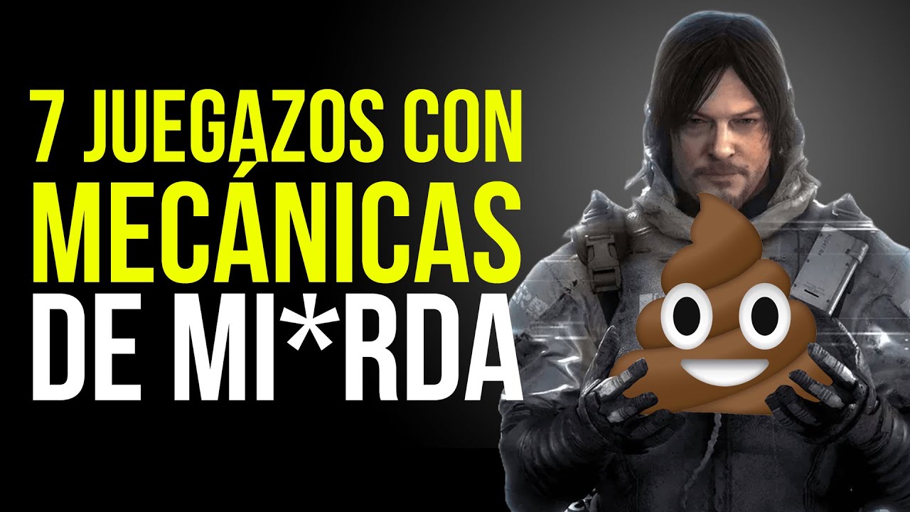7 juegazos estropeados por mec&aacute;nicas de mi3rda