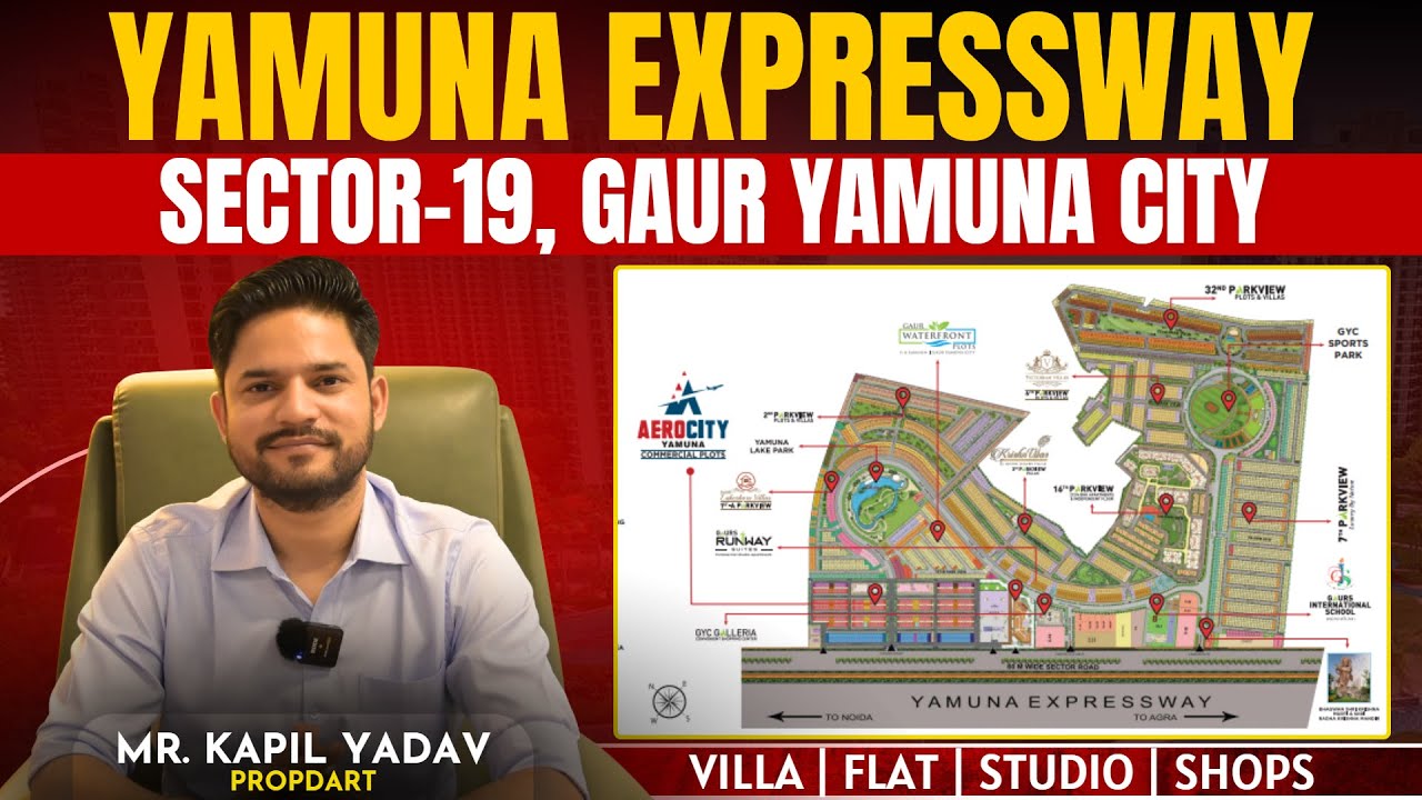 Gaurs Yamuna City ( Plot, Villa, Flat, Commercial ) Map Full Explanation
