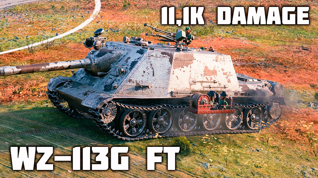 WZ-113G FT WoT – 9Kills, 11,1K Damage