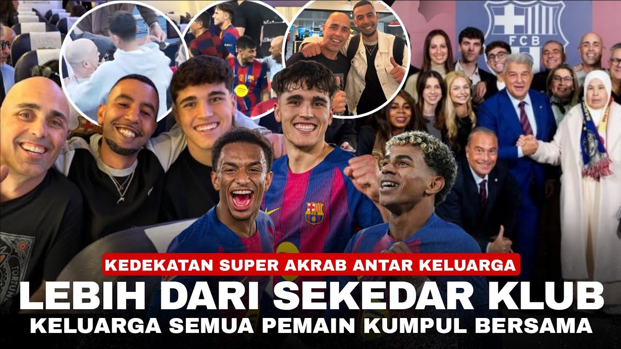 Saat Keluarga Pemain Bersatu 
