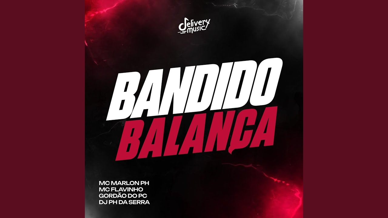 Bandido Balança