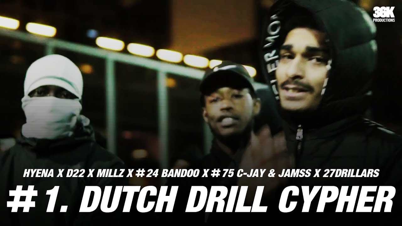 #1. Dutch Drill Cypher🇳🇱: #36K Hyena x D22  #24 Bandoo x #75 C-jay & Jamss x 27Drillars