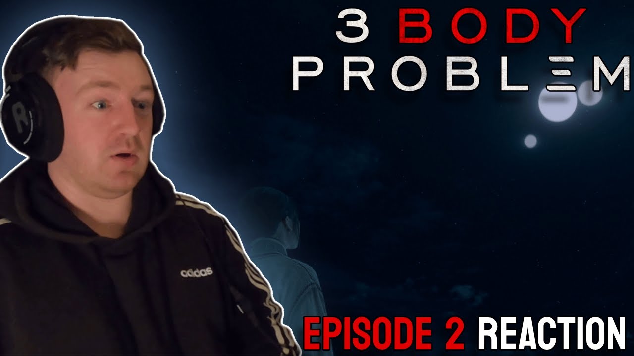 *REUPLOAD* 3 Body Problem Episode 2 