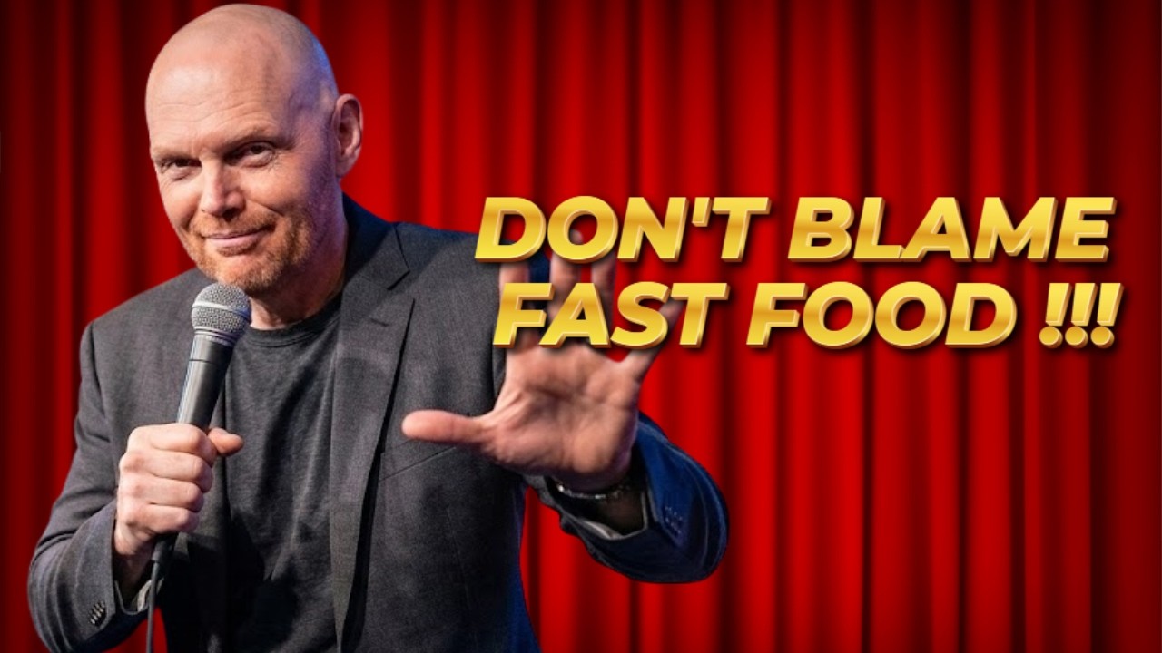 (Stand Up Comedy) Bill Burr: Stop Blaming Fast Food for Being Fat ! 😂