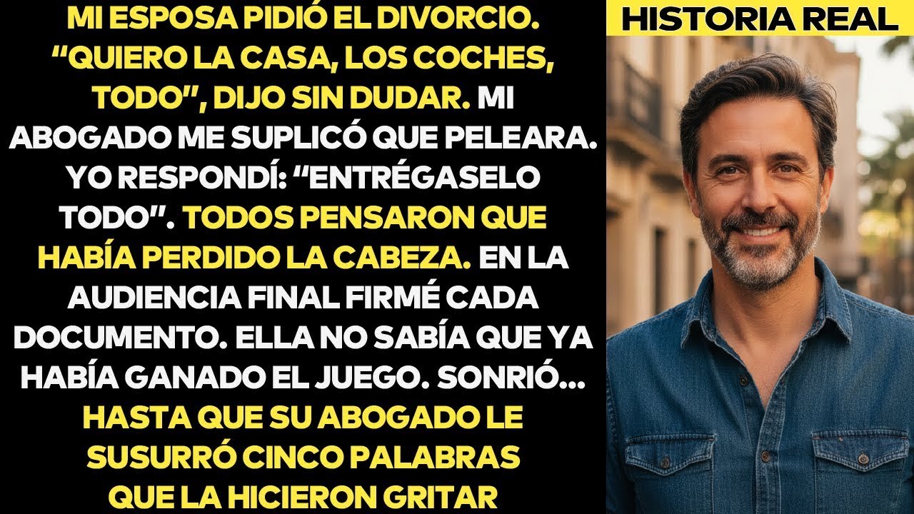 Mi Esposa Se Llevó Todo En El Divorcio  No Sabía Lo Que En Verdad Tomaba