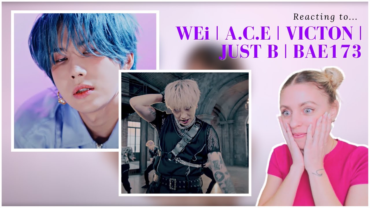 REACTING TO KPOP GROUPS: WEI | A.C.E | VICTON | BAE 173 | JUST B