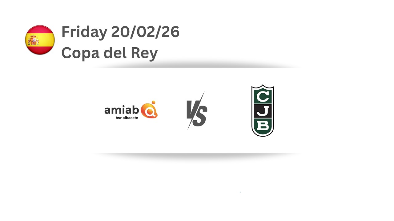 (ENGLISH) BSR AMIAB ALBACETE vs MENARINI JOVENTUT | COPA DEL REY 2026