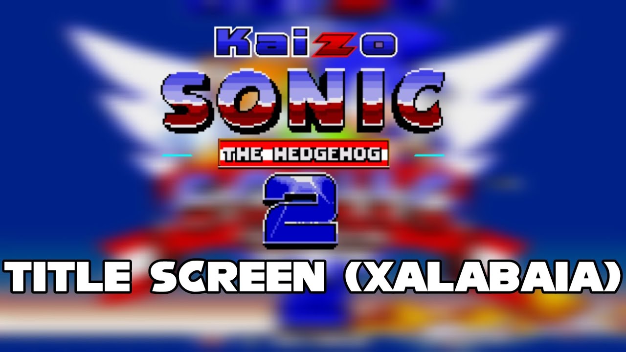 Kaizo Sonic 2 OST - Title Screen (Xalabaia) (In-Game)
