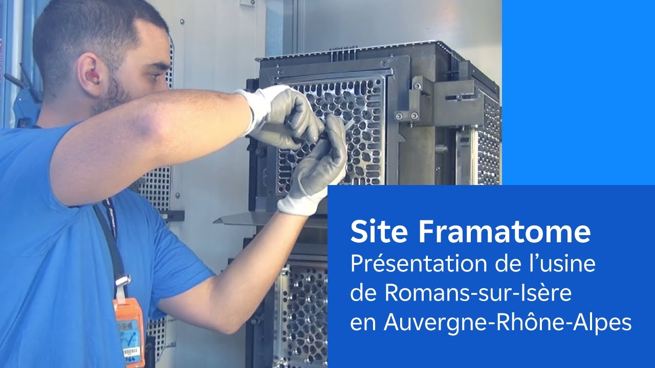 Présentation du site Framatome à Romans