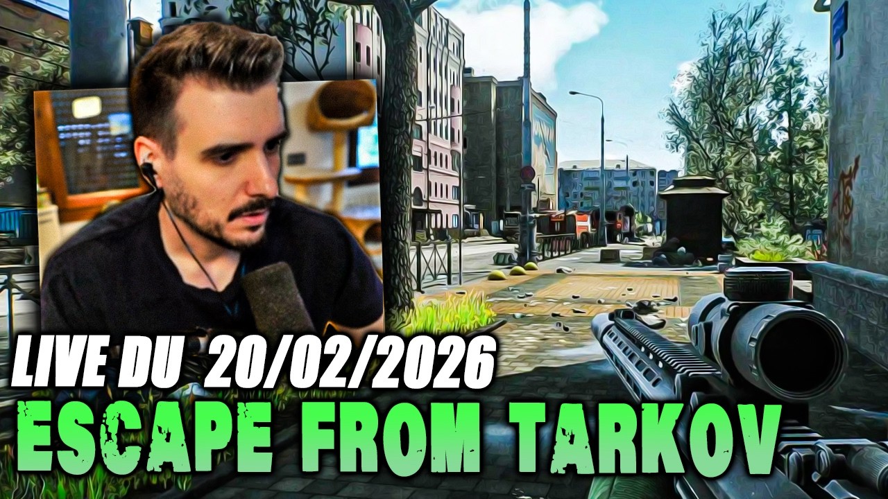 VOD 📺 Sortie Officielle de Tarkov part 73 - Live du 20/02/2026 - Escape From Tarkov Fr