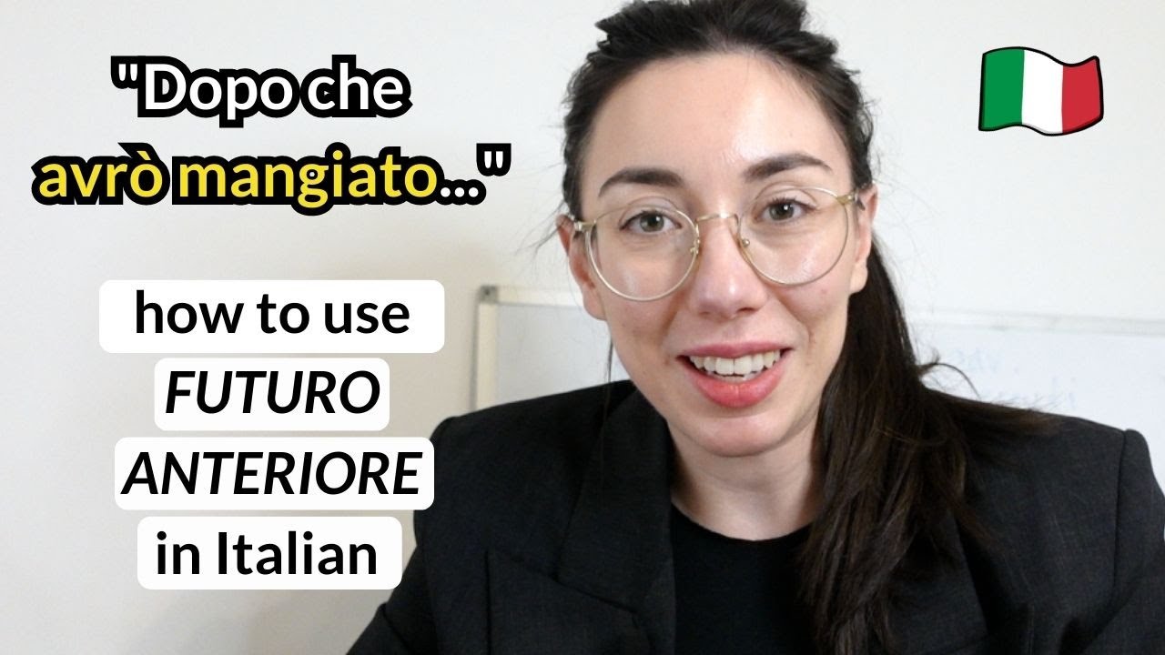 How to use FUTURO ANTERIORE in Italian language B1 (Subtitles)
