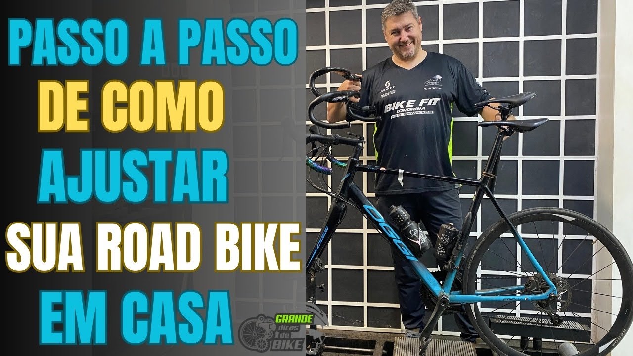 PASSO A PASSO DE COMO AJUSTAR SUA ROAD BIKE