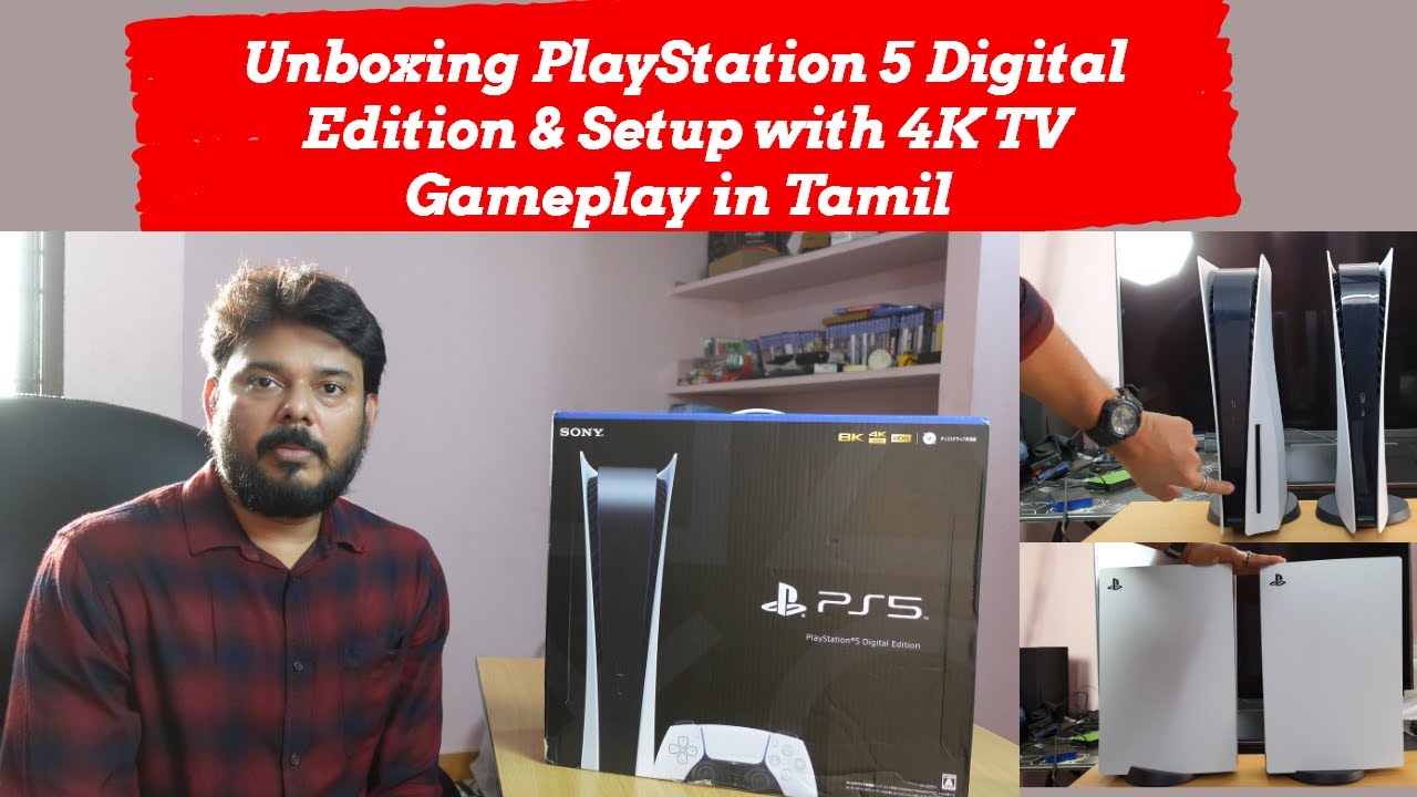 Unboxing PlayStation 5 Digital Edition & Setup with 4K TV Gameplay in Tamil | INDIA