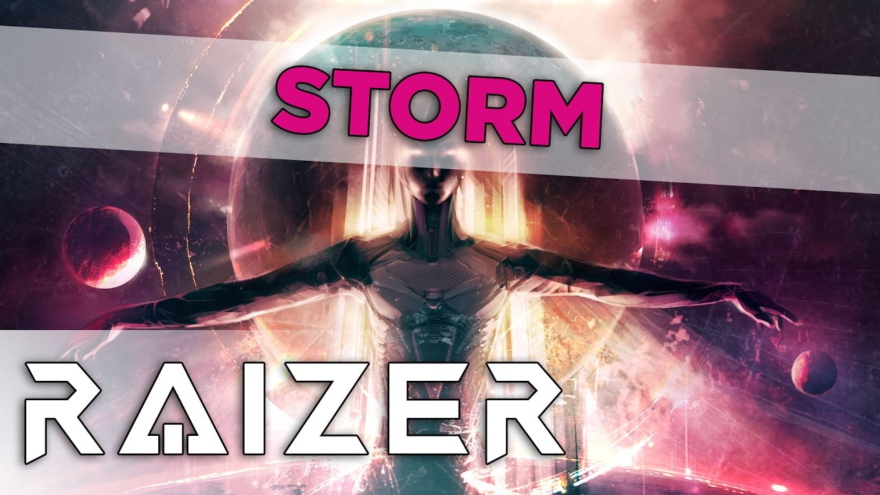 Raizer - Storm
