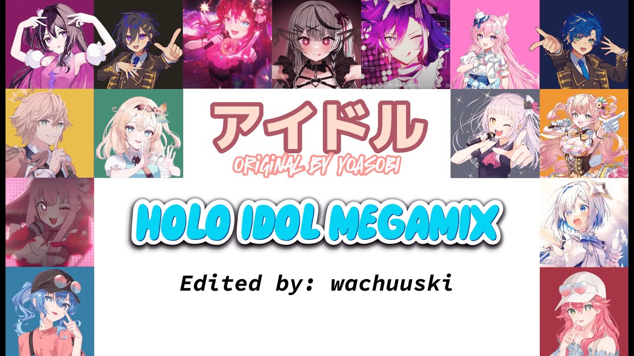 HOLOPRO MEGAMIX - YOASOBI アイドル (Idol) - [15 SINGERS]